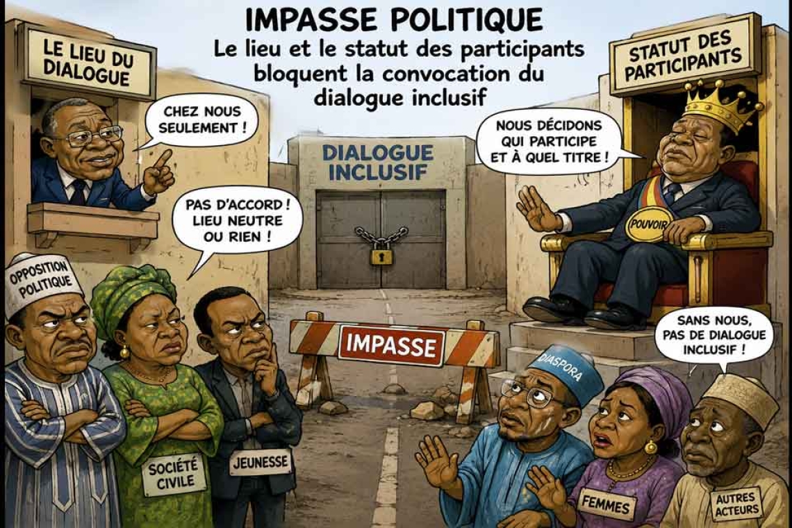 Impasse politique : Le lieu et le statut des participants bloquent la convocation du dialogue inclusif